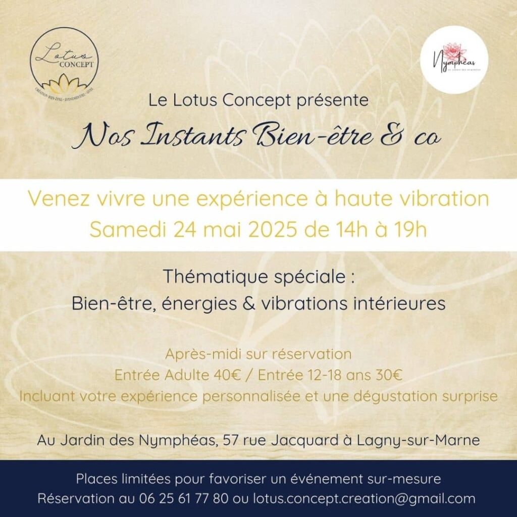 Flyer Nos Instants Bien-être & co - 24 mai 2025 Flyer blanc et beige du 1er événement du Lotus Concept sur le bien-être, les énergies et les vibrations intérieures